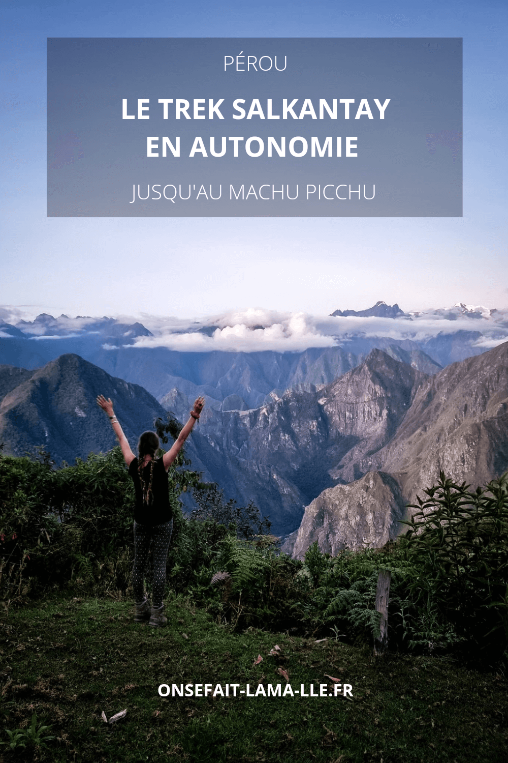le trek salkantay en autonomie