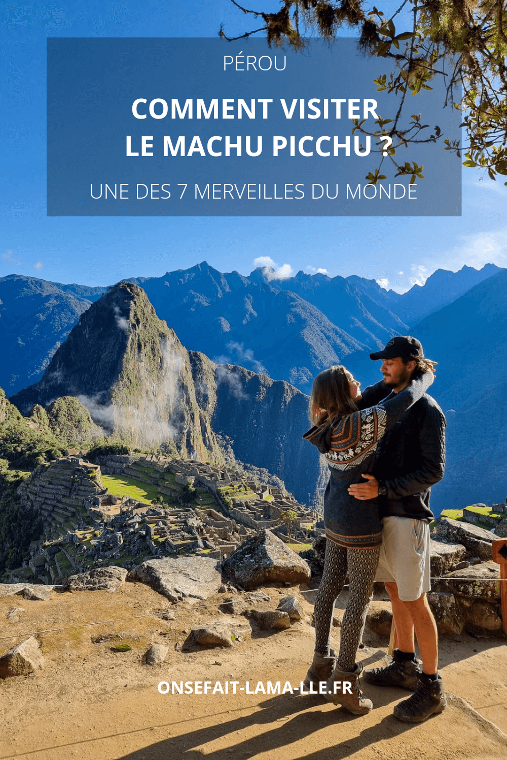 visiter le machu picchu