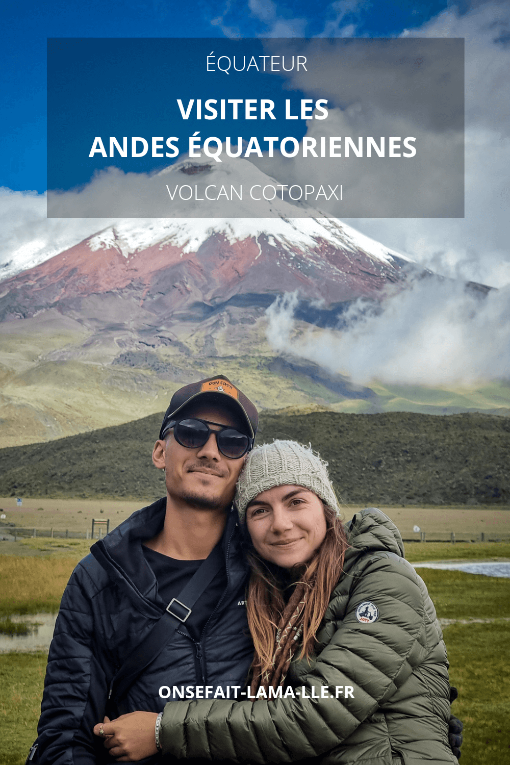 visiter les andes equatoriennes volcan cotopaxi