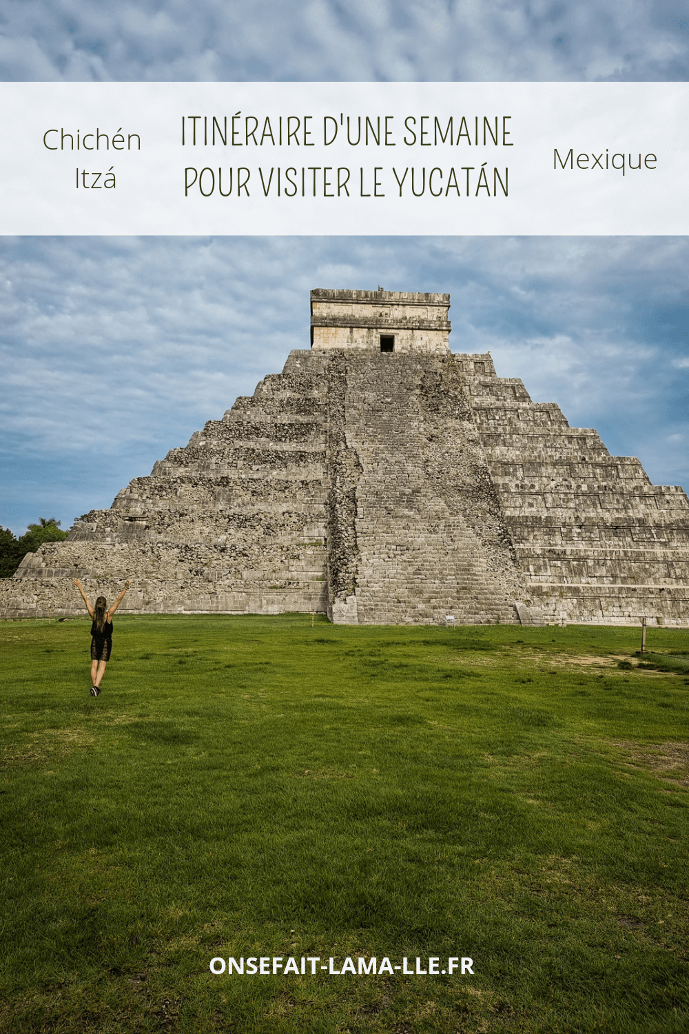 visiter le chichen itza au yucatan 