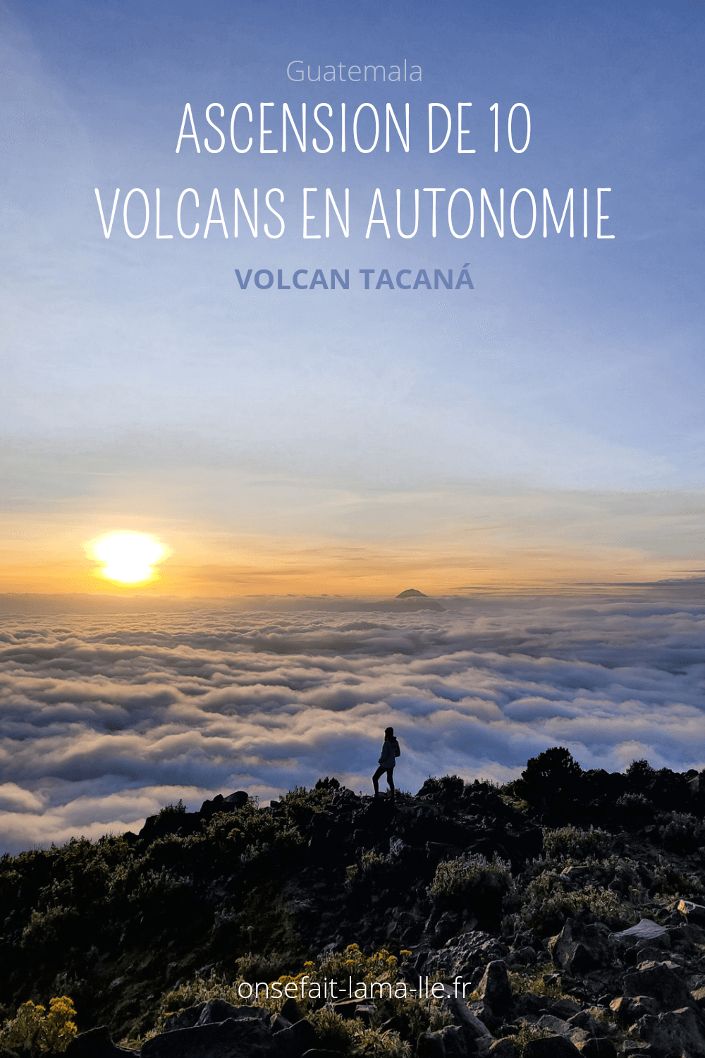 ascension volcans au guatemala en autonomie