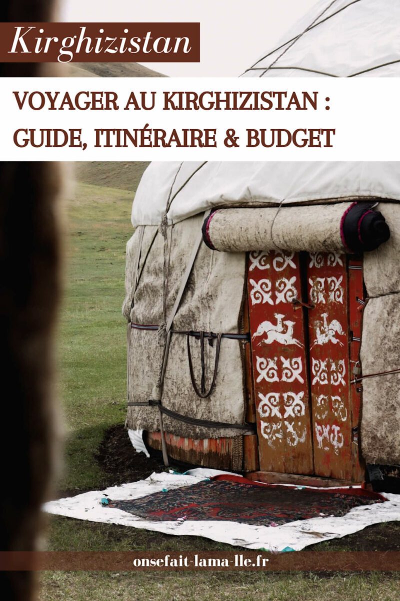 guide pour voyager au kirghizistan