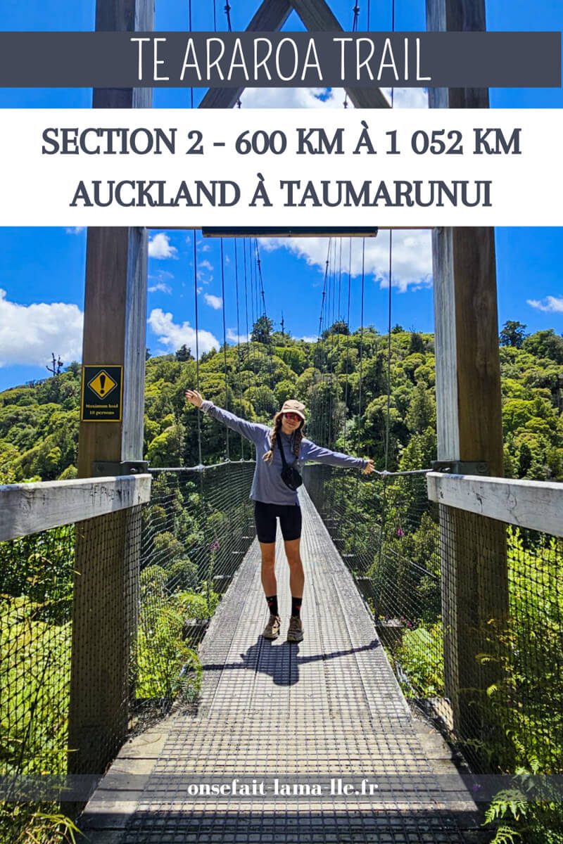 Te Araroa Auckland à Taumarunui