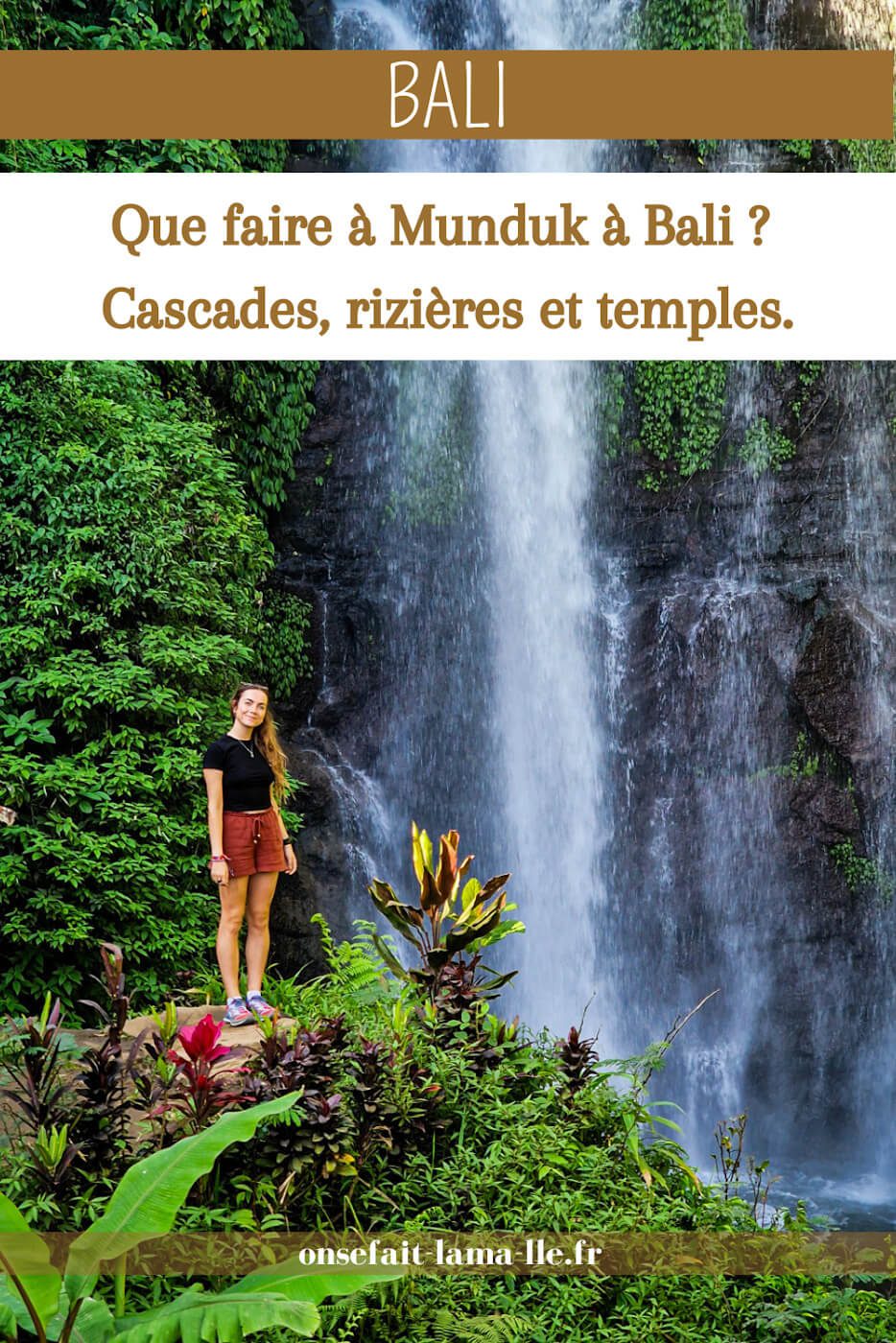 cascades à faire à Munduk à Bali