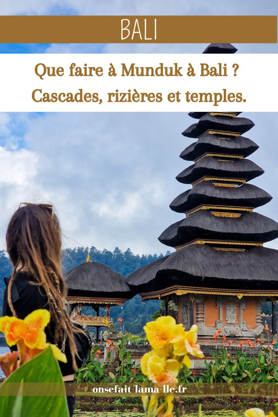 temples à faire à Munduk à Bali