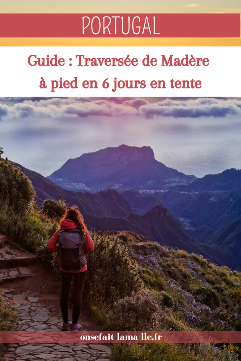 Traversée de Madère à pied